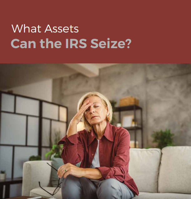What Assets Can the IRS Seize?